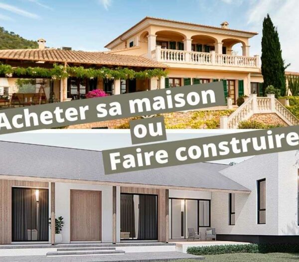 Est-ce plus intéressant d&rsquo;acheter dans l&rsquo;ancien ou de de faire construire sa maison ?